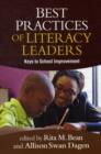 Image for Best practices of literacy leaders  : keys to school improvement