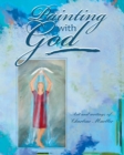 Image for Painting With God