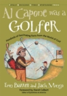 Image for Al Capone Was a Golfer: Hundreds of Fascinating Facts from the World of Golf