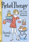 Image for Retail therapy: life lessons learned while shopping