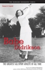 Image for Babe Didrickson: the greatest all-sport athlete of all time