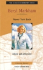 Image for Beryl Markham: never turn back