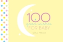 Image for 100 good wishes for baby / [compiled by] Mina Parker.