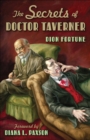 Image for The secrets of Doctor Taverner