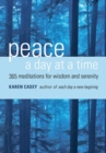 Image for Peace a day at a time: 365 meditations for wisdom and serenity