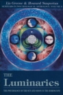 Image for The luminaries: the psychology of the sun and moon in the horoscope