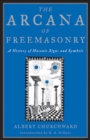 Image for The arcana of Freemasonry