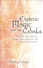Image for Esoteric magic and the cabala