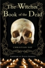 Image for The witches&#39; book of the dead