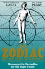 Image for Zodiac and the Salts of Salvation: Homeopathic Remedies for the Sign Types