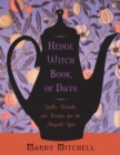 Image for Hedgewitch Book of Days: Spells, Rituals, and Recipes for the Magical Year