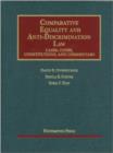 Image for Comparative Equality and Anti-Discrimination Law : Cases, Codes, Constitutions and Commentary