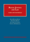Image for Racial justice and law  : cases and materials