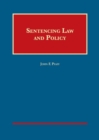 Image for Sentencing law and policy