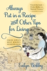 Image for Always Put in a Recipe and Other Tips for Living from Iowa&#39;s Best-Known Homemaker
