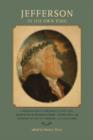 Image for Jefferson in His Own Time : A Biographical Chronicle of His Life, Drawn from Recollections, Interviews, and Memoirs by Family,
