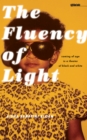 Image for The Fluency of Light