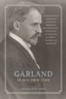 Image for Garland in His Own Time
