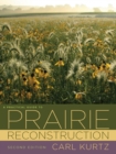 Image for Practical Guide to Prairie Reconstruction: Second Edition