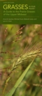Image for Grasses in Your Pocket : A Guide to the Prairie Grasses of the Upper Midwest