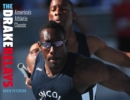 Image for Drake Relays: America&#39;s Athletic Classic