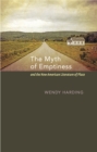 Image for The Myth of Emptiness and the New American Literature of Place