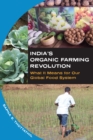 Image for India&#39;s Organic Farming Revolution: What It Means for Our Global Food System