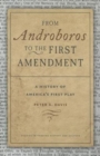 Image for From Androboros to the First Amendment