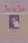 Image for Sex for Sale: Six Progressive-Era Brothel Dramas