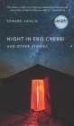 Image for Night in Erg Chebbi and Other Stories