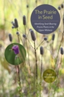 Image for The Prairie in Seed