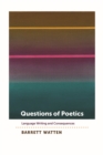 Image for Questions of poetics  : language writing and consequences