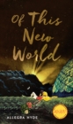 Image for Of this new world