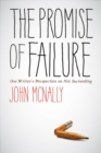 Image for The Promise of Failure