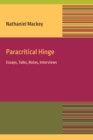 Image for Paracritical hinge: essays, talks, notes, interviews