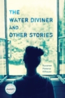 Image for The Water Diviner and Other Stories