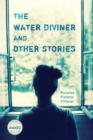 Image for Water Diviner and Other Stories