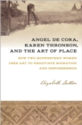 Image for Angel De Cora, Karen Thronson, and the Art of Place : How Two Midwestern Women Used Art to Negotiate Migration and Dispossession