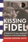 Image for Kissing Fidel