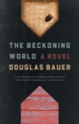Image for The Beckoning World: A Novel