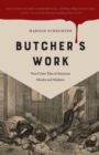 Image for Butcher&#39;s Work: True Crime Tales of American Murder and Madness