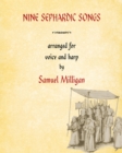 Image for Nine Sephardic Songs : Arranged for Voice and Harp