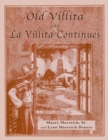Image for Old Villita and La Villita Continues