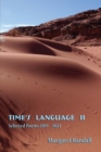 Image for Time&#39;s Language II: Selected Poems (2019-2023)