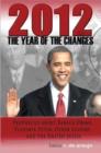 Image for 2012 - The Year of the Changes