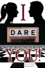 Image for I dare you