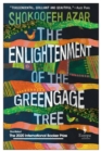 Image for The Enlightenment of the Greengage Tree