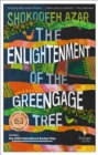 Image for Enlightenment of the Greengage Tree