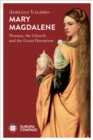 Image for Mary Magdalene: Women, the Church, and the Great Deception