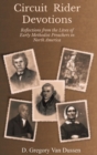 Image for Circuit Rider Devotions : Reflections from the Lives of Early Methodist Preachers in North America
